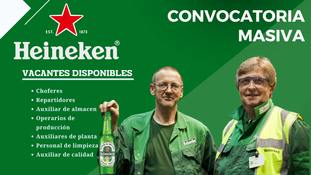 🍺 Vacantes Disponibles en Empresa Cervecera Heineken 🌟🤝